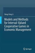 Li |  Models and Methods for Interval-Valued Cooperative Games in Economic Management | Buch |  Sack Fachmedien