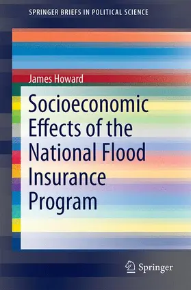 Howard / Howard, II |  Socioeconomic Effects of the National Flood Insurance Program | Buch |  Sack Fachmedien