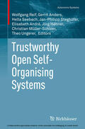 Reif / Anders / Seebach |  Trustworthy Open Self-Organising Systems | eBook | Sack Fachmedien