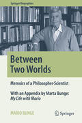 Bunge |  Between Two Worlds | eBook | Sack Fachmedien