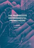 Meyer |  The Progressive Environmental Prometheans | Buch |  Sack Fachmedien
