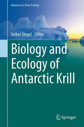 Siegel |  Biology and Ecology of Antarctic Krill | Buch |  Sack Fachmedien