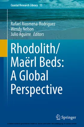 Riosmena-Rodríguez / Nelson / Aguirre |  Rhodolith/Maërl Beds: A Global Perspective | eBook | Sack Fachmedien