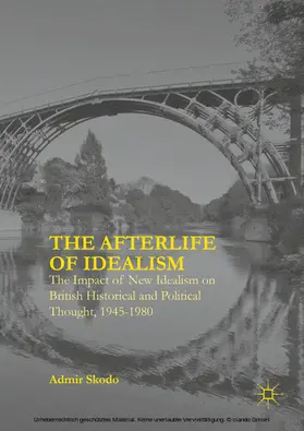 Skodo | The Afterlife of Idealism | E-Book | sack.de