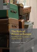 Vander Beken |  The Role of Prison in Europe | Buch |  Sack Fachmedien