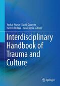 Ataria / Neria / Gurevitz |  Interdisciplinary Handbook of Trauma and Culture | Buch |  Sack Fachmedien