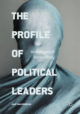 van Ginneken | The Profile of Political Leaders | E-Book | sack.de
