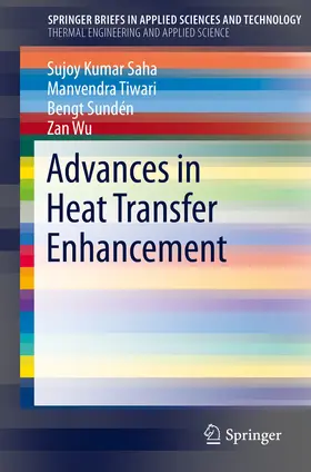 Saha / Tiwari / Sundén | Advances in Heat Transfer Enhancement | E-Book | www.sack.de