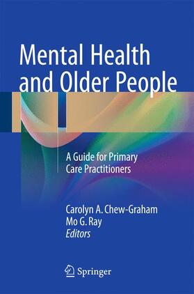 Ray / Chew-Graham | Mental Health and Older People | Buch | 978-3-319-29490-2 | sack.de