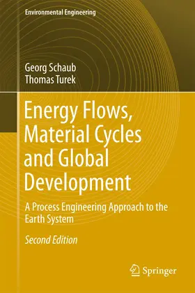 Turek / Schaub |  Energy Flows, Material Cycles and Global Development | Buch |  Sack Fachmedien