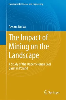 Dulias |  The Impact of Mining on the Landscape | Buch |  Sack Fachmedien