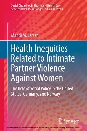 Larsen |  Health Inequities Related to Intimate Partner Violence Against Women | eBook | Sack Fachmedien