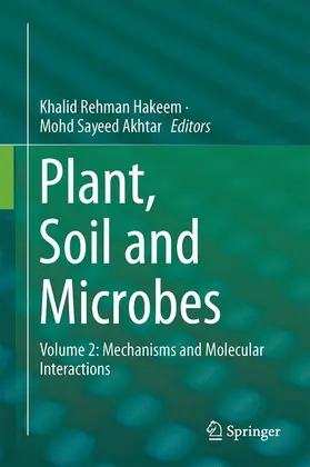 Akhtar / Hakeem |  Plant, Soil and Microbes | Buch |  Sack Fachmedien