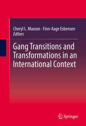 Maxson / Esbensen | Gang Transitions and Transformations in an International Context | E-Book | sack.de