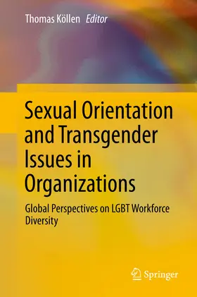 Köllen |  Sexual Orientation and Transgender Issues in Organizations | eBook | Sack Fachmedien