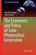 del Río / Mir-Artigues |  The Economics and Policy of Solar Photovoltaic Generation | Buch |  Sack Fachmedien