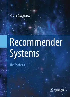 Aggarwal |  Recommender Systems | Buch |  Sack Fachmedien