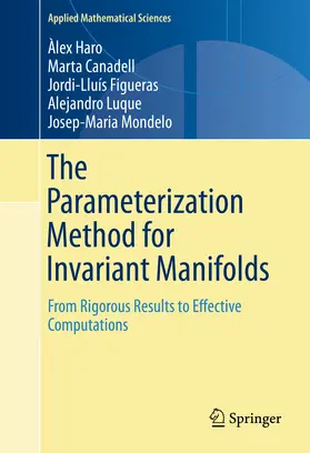 Haro / Canadell / Figueras |  The Parameterization Method for Invariant Manifolds | eBook | Sack Fachmedien