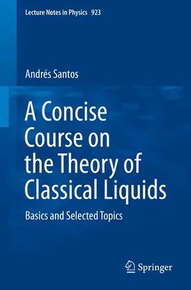 Santos |  A Concise Course on the Theory of Classical Liquids | Buch |  Sack Fachmedien