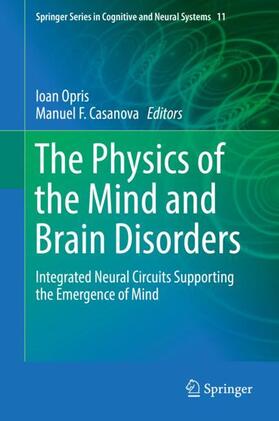 Casanova / Opris | The Physics of the Mind and Brain Disorders | Buch | 978-3-319-29672-2 | sack.de