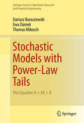 Buraczewski / Damek / Mikosch |  Stochastic Models with Power-Law Tails | eBook | Sack Fachmedien
