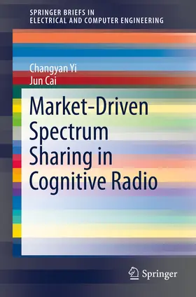 Yi / Cai | Market-Driven Spectrum Sharing in Cognitive Radio | E-Book | www.sack.de