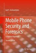 Androulidakis |  Mobile Phone Security and Forensics | Buch |  Sack Fachmedien
