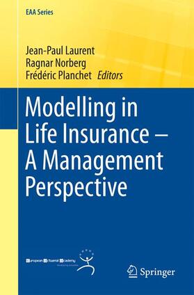 Laurent / Planchet / Norberg | Modelling in Life Insurance ¿ A Management Perspective | Buch | sack.de