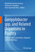 Fonseca / Fernandez / Rossi |  Campylobacter spp. and Related Organisms in Poultry | eBook | Sack Fachmedien