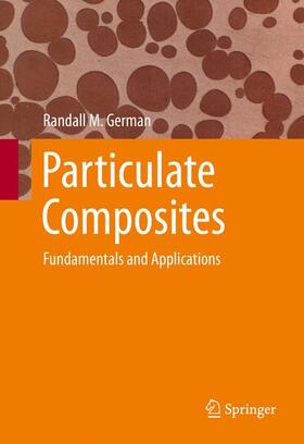German | Particulate Composites | Buch | 978-3-319-29915-0 | sack.de
