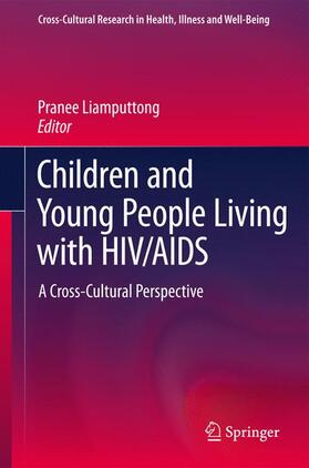 Liamputtong | Children and Young People Living with HIV/AIDS | Buch | 978-3-319-29934-1 | sack.de