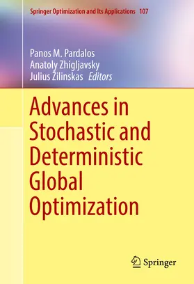 Pardalos / Zhigljavsky / Žilinskas |  Advances in Stochastic and Deterministic Global Optimization | eBook | Sack Fachmedien