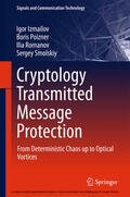 Izmailov / Poizner / Romanov |  Cryptology Transmitted Message Protection | eBook | Sack Fachmedien