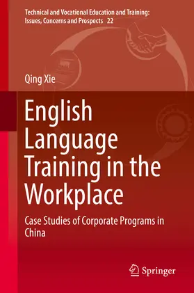 Xie |  English Language Training in the Workplace | eBook | Sack Fachmedien