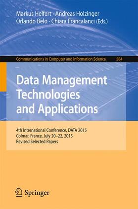 Helfert / Francalanci / Holzinger |  Data Management Technologies and Applications | Buch |  Sack Fachmedien