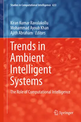 Ravulakollu / Khan / Abraham | Trends in Ambient Intelligent Systems | E-Book | sack.de