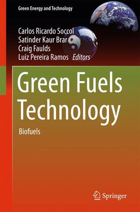 Soccol / Ramos / Brar |  Green Fuels Technology | Buch |  Sack Fachmedien