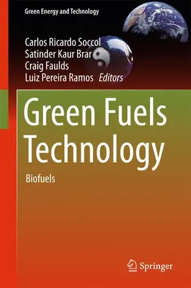 Soccol / Ramos / Brar |  Green Fuels Technology | Buch |  Sack Fachmedien