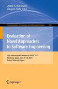 Filipe / Maciaszek |  Evaluation of Novel Approaches to Software Engineering | Buch |  Sack Fachmedien
