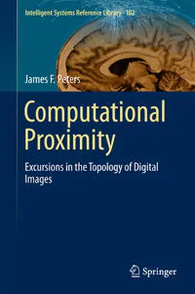 Peters | Computational Proximity | Buch | 978-3-319-30260-7 | www.sack.de