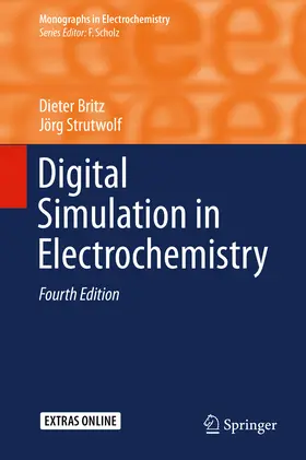 Britz / Strutwolf |  Digital Simulation in Electrochemistry | eBook | Sack Fachmedien