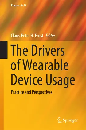 Ernst |  The Drivers of Wearable Device Usage | eBook | Sack Fachmedien