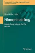 Waller |  Ethnoprimatology | Buch |  Sack Fachmedien