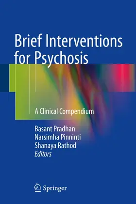 Pradhan / Pinninti / Rathod |  Brief Interventions for Psychosis | eBook | Sack Fachmedien