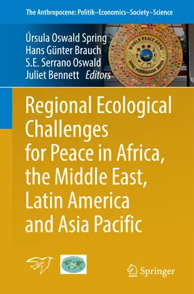 Oswald Spring / Brauch / Serrano Oswald | Regional Ecological Challenges for Peace in Africa, the Middle East, Latin America and Asia Pacific | E-Book | sack.de