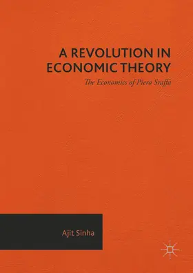 Sinha |  A Revolution in Economic Theory | Buch |  Sack Fachmedien
