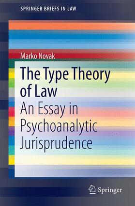 Novak | The Type Theory of Law | Buch | 978-3-319-30642-1 | sack.de