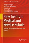 Wenger / Chevallereau / Rodic |  New Trends in Medical and Service Robots | Buch |  Sack Fachmedien