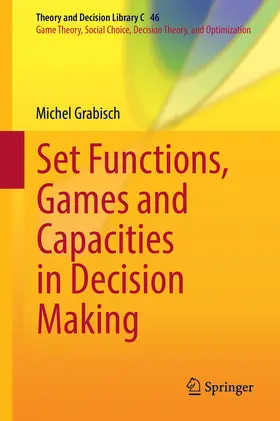 Grabisch | Set Functions, Games and Capacities in Decision Making | E-Book | sack.de
