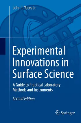 Yates Jr. |  Experimental Innovations in Surface Science | Buch |  Sack Fachmedien
